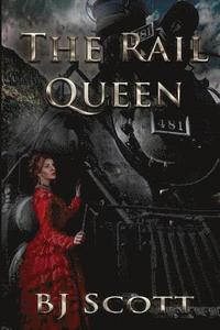 bokomslag The Rail Queen