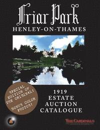 bokomslag Friar Park: 1919 Estate Auction Catalogue