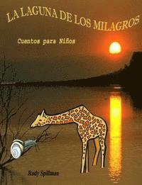 Laguna de los Milagros