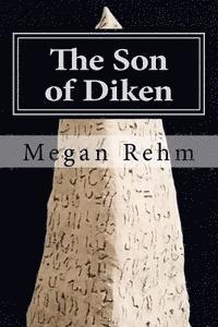 The Son of Diken: The Immortals 1