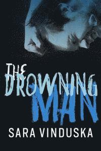 bokomslag The Drowning Man