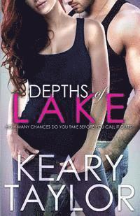 Keary Taylor - Depths of Lake, Häftad