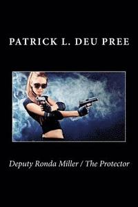 bokomslag Deputy Ronda Miller / The Protector