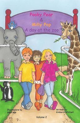 Pooky Pear & Milly Pop: A day at the zoo 1
