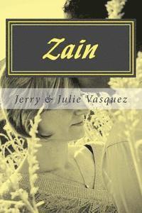 Julie Vasquez, Jerry Vasquez - Zain: Una Peticion Para Toda la Vida, Häftad. Tillgänglighet: Lägg i varukorg