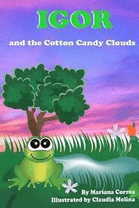 bokomslag Igor and the Cotton Candy Clouds