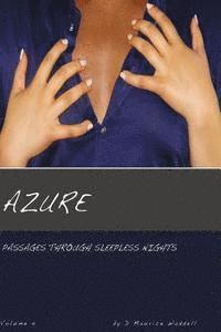 Azure: Passages Through Sleepless Nights 1