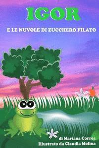 Igor e le Nuvole di Zucchero Filato 1