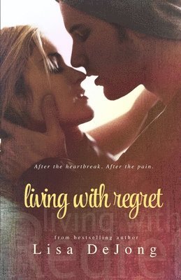 Living With Regret 1