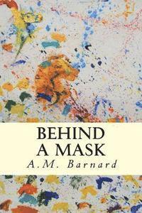 bokomslag Behind a Mask