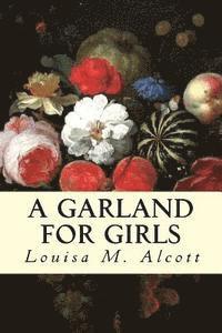 A Garland for Girls 1