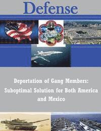 bokomslag Deportation of Gang Members: Suboptimal Solution for Both America and Mexico
