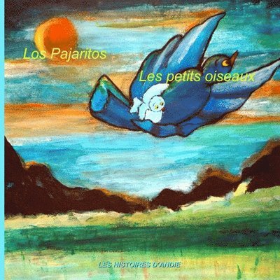 Los Pajaritos - Les petits oiseaux 1