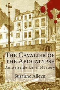 Susanne Alleyn - The Cavalier of the Apocalypse, Häftad. Tillgänglighet: Lägg i varukorg