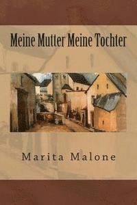 bokomslag Meine Mutter Meine Tochter