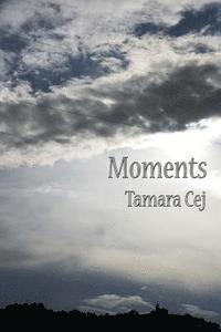 Moments 1