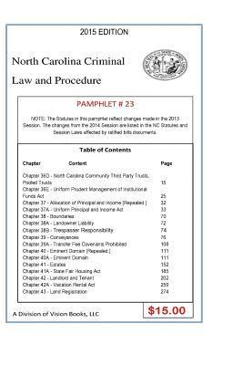 Tony Rivers Sr - North Carolina Criminal Law and Procedure-Pamphlet 23, Häftad