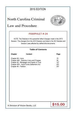 Tony Rivers Sr - North Carolina Criminal Law and Procedure-Pamphlet 24, Häftad