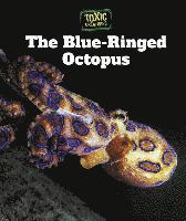 The Blue-Ringed Octopus