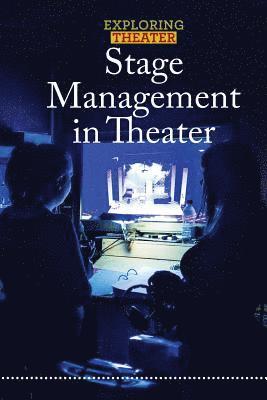 Jeri Freedman - Stage Management in Theater, Häftad