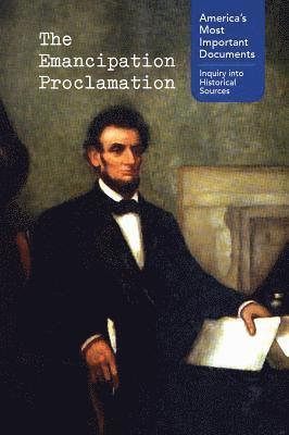 Ann Byers - The Emancipation Proclamation, Häftad