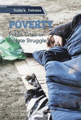 Erin L. McCoy, Joan Axelrod-Contrada - Poverty: Public Crisis or Private Struggle?, Inbunden