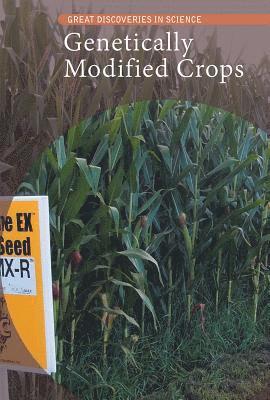 Megan Mitchell - Genetically Modified Crops, Inbunden
