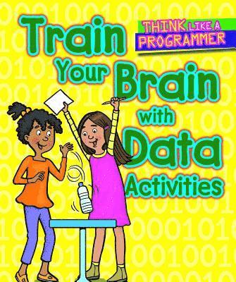 Emilee Hillman - Train Your Brain with Data Activities, Häftad