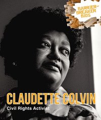 bokomslag Claudette Colvin: Civil Rights Activist