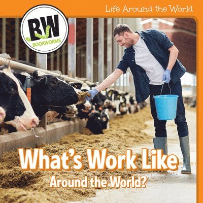 Kathleen Connors - What's Work Like Around the World?, Inbunden