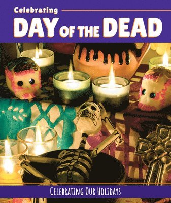 Elizabeth Morgan, Carol Gnojewski - Celebrating Day of the Dead, Häftad