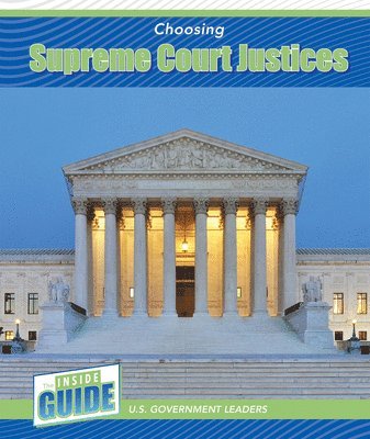 bokomslag Choosing Supreme Court Justices