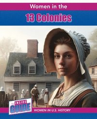 bokomslag Women in the 13 Colonies