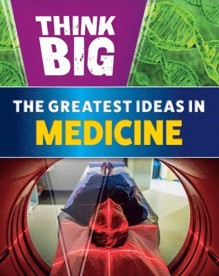 Sonya Newland - The Greatest Ideas in Medicine, Häftad