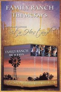 Rita Hestand - Family Ranch (The McKay's, Häftad