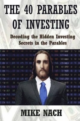 bokomslag 40 Parables of Investing