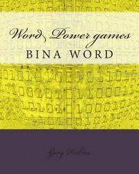 bokomslag Word Power games - Bina Word