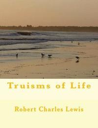 bokomslag Truisms of Life