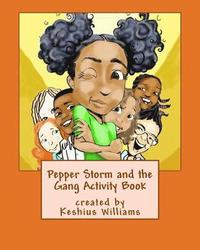 bokomslag Pepper Storm and the Gang Activity Book