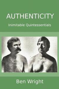 bokomslag Authenticity: Inimitable Quintessentials