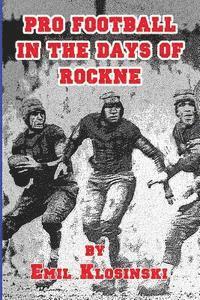 Pro Football in the Days of Rockne 1