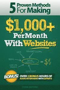 bokomslag 5 Proven Methods For Making $1,000+ Per Month With Websites
