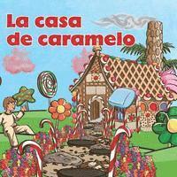 bokomslag La Casa de Caramelo