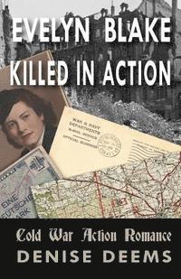 bokomslag Evelyn Blake, Killed in Action