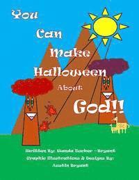 bokomslag You Can Make Halloween About God