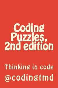 bokomslag Coding Puzzles, 2nd edition: Thinking in code