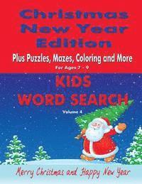 bokomslag Kids Word Search Vol 4 Christmas New Year Edition: Plus Puzzles, Mazes, Coloring and More