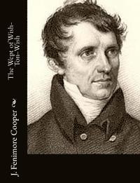 J. Fenimore Cooper - The Wept of Wish-Ton-Wish, Häftad. Tillgänglighet: Lägg i varukorg