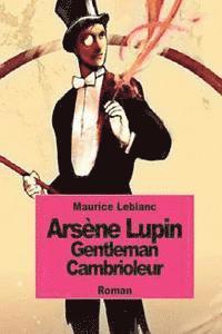 bokomslag Arsène Lupin gentleman cambrioleur