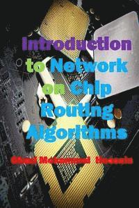 bokomslag Introduction to Network on Chip Routing Algorithms